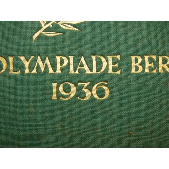 Alors Kämpfte und Siegte die Jugend der Welt XI. Berlin 1936 olympiade. Espenlaub militaria